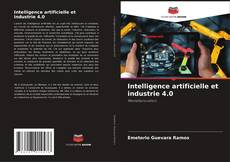 Portada del libro de Intelligence artificielle et industrie 4.0