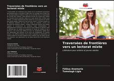Capa do livro de Traversées de frontières vers un lectorat mixte 