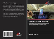 Bookcover of Uberizzazione e legge