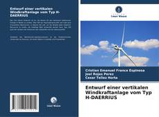Capa do livro de Entwurf einer vertikalen Windkraftanlage vom Typ H-DAERRIUS 