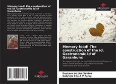 Capa do livro de Memory food! The construction of the id. Gastronomic id of Garanhuns 