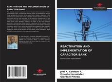 Buchcover von REACTIVATION AND IMPLEMENTATION OF CAPACITOR BANK