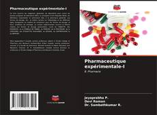 Bookcover of Pharmaceutique expérimentale-I