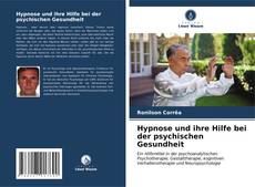 Portada del libro de Hypnose und ihre Hilfe bei der psychischen Gesundheit