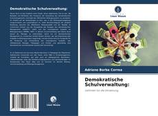 Buchcover von Demokratische Schulverwaltung: