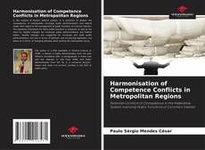 Portada del libro de Harmonisation of Competence Conflicts in Metropolitan Regions