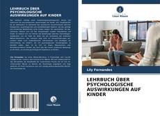 Buchcover von LEHRBUCH ÜBER PSYCHOLOGISCHE AUSWIRKUNGEN AUF KINDER