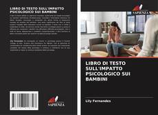 Buchcover von LIBRO DI TESTO SULL'IMPATTO PSICOLOGICO SUI BAMBINI