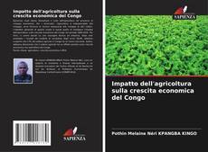 Buchcover von Impatto dell'agricoltura sulla crescita economica del Congo