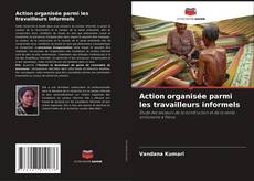 Capa do livro de Action organisée parmi les travailleurs informels 