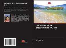 Bookcover of Les bases de la programmation Java