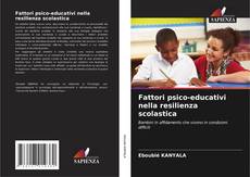Обложка Fattori psico-educativi nella resilienza scolastica