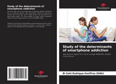 Capa do livro de Study of the determinants of smartphone addiction 