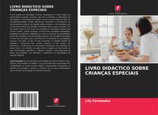 Buchcover von LIVRO DIDÁCTICO SOBRE CRIANÇAS ESPECIAIS