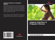 Buchcover von Vaginal Infection in Pregnant Women