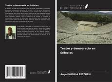 Teatro y democracia en Sófocles kitap kapağı