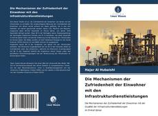 Обложка Die Mechanismen der Zufriedenheit der Einwohner mit den Infrastrukturdienstleistungen