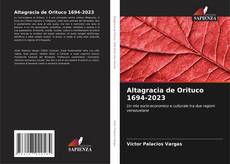 Capa do livro de Altagracia de Orituco 1694-2023 