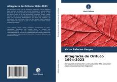 Capa do livro de Altagracia de Orituco 1694-2023 