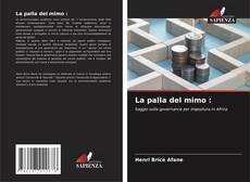 Bookcover of La palla del mimo :