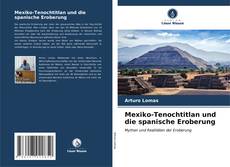 Capa do livro de Mexiko-Tenochtitlan und die spanische Eroberung 