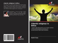 Borítókép a  Libertà religiosa in bilico - hoz