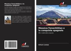 Portada del libro de Messico-Tenochtitlan e la conquista spagnola