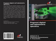 Couverture de Progressi digitali nell’odontoiatria operativa