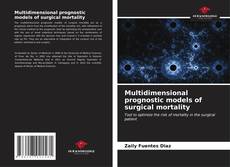 Couverture de Multidimensional prognostic models of surgical mortality