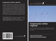 Copertina di Cooperación militar regional