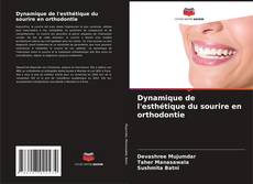 Bookcover of Dynamique de l'esthétique du sourire en orthodontie