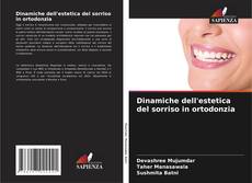 Couverture de Dinamiche dell'estetica del sorriso in ortodonzia