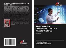 Capa do livro de TOMOGRAFIA COMPUTERIZZATA A FASCIO CONICO 
