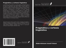 Buchcover von Pragmática y cortesía lingüística