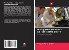 Inteligência emocional no laboratório clínico kitap kapağı