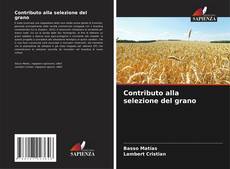 Capa do livro de Contributo alla selezione del grano 