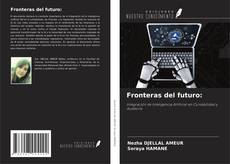 Copertina di Fronteras del futuro:
