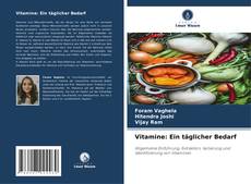 Portada del libro de Vitamine: Ein täglicher Bedarf