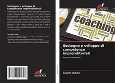 Bookcover of Sostegno e sviluppo di competenze imprenditoriali