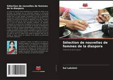 Capa do livro de Sélection de nouvelles de femmes de la diaspora 
