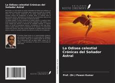 Copertina di La Odisea celestial Crónicas del Soñador Astral