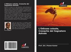 Bookcover of L'Odissea celeste, Cronache del Sognatore Astrale