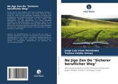 Ne Jigo Zen Do "Sicherer beruflicher Weg" kitap kapağı