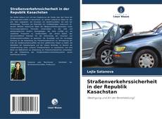 Borítókép a  Straßenverkehrssicherheit in der Republik Kasachstan - hoz