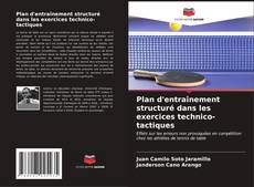 Buchcover von Plan d'entraînement structuré dans les exercices technico-tactiques