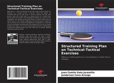 Structured Training Plan on Technical-Tactical Exercises kitap kapağı