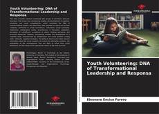 Capa do livro de Youth Volunteering: DNA of Transformational Leadership and Responsa 