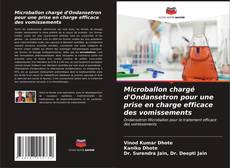 Bookcover of Microballon chargé d'Ondansetron pour une prise en charge efficace des vomissements