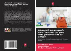 Bookcover of Microballon carregado com Ondansetron para uma gestão eficaz da Emese