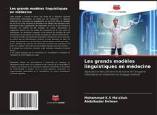 Buchcover von Les grands modèles linguistiques en médecine